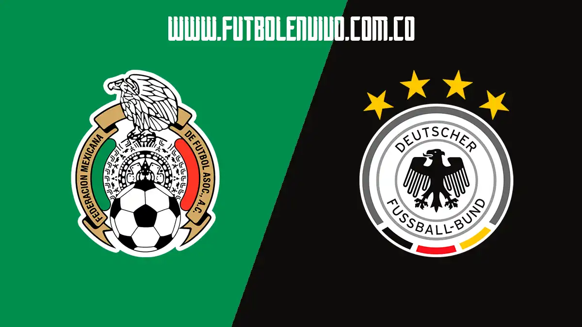 Ver partido México vs Alemania en vivo gratis por Amistoso