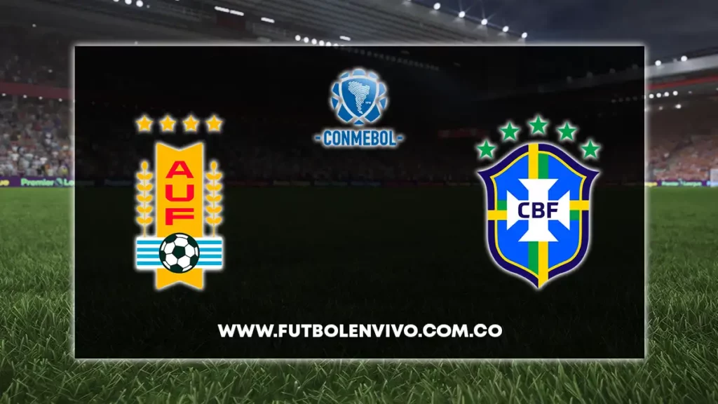 Uruguay vs Brasil en vivo