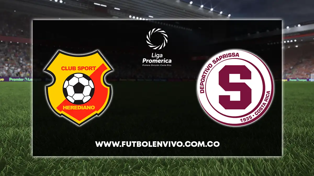 Herediano vs Saprissa en vivo hoy: partido final Liga Promerica online