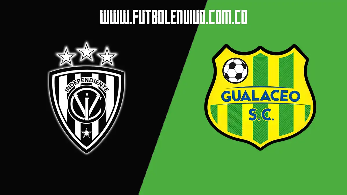 Ver partido Independiente del Valle vs Gualaceo en vivo gratis por LigaPro
