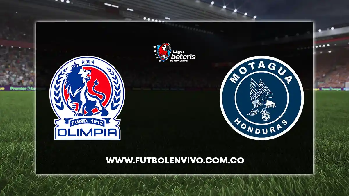 Olimpia vs Motagua EN VIVO ONLINE hoy por Liga Betcris
