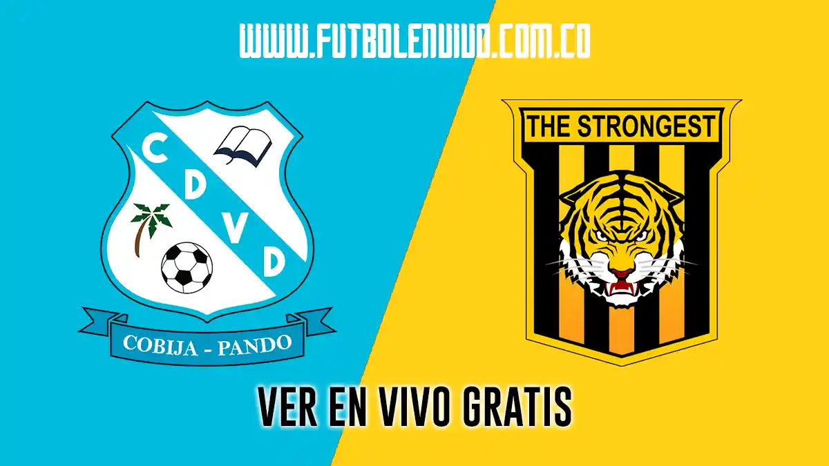 Ver el partido Vaca Díez vs The Strongest en vivo: Liga Tigo Bolivia, online hoy