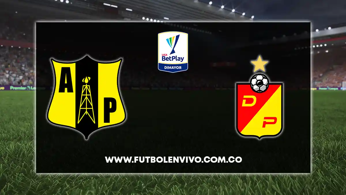 Alianza Petrolera vs Pereira EN VIVO hoy por Liga BetPlay