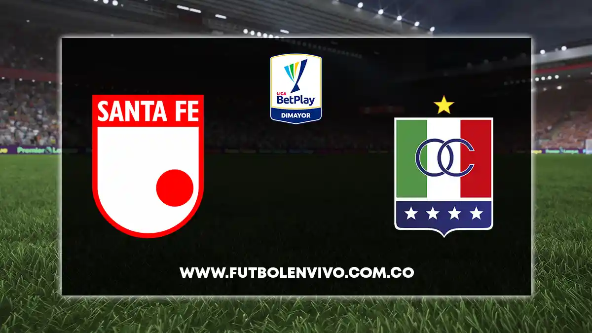 Santa Fe vs Once Caldas EN VIVO hoy por Liga BetPlay