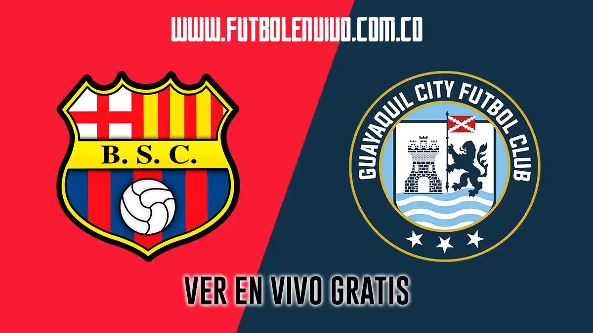 Ver partido Barcelona vs Guayaquil City en vivo online gratis: LigaPro, en directo hoy
