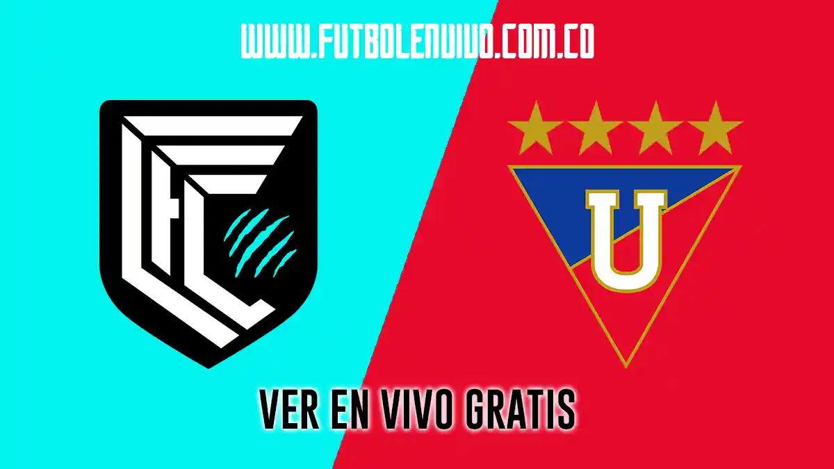 Ver gratis Cumbayá vs LDU Quito en vivo online: LigaPro, gratis hoy